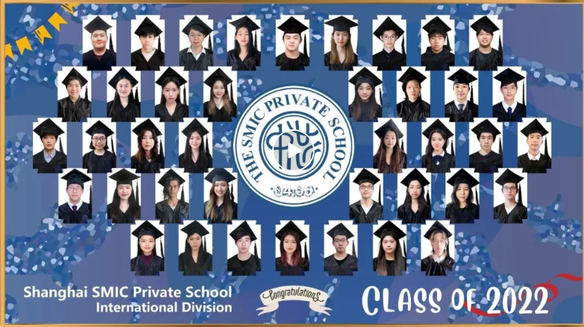 Congratulations, SMIC-Intl. Class of 2022! 恭喜中芯学校国际部2022届毕业生！