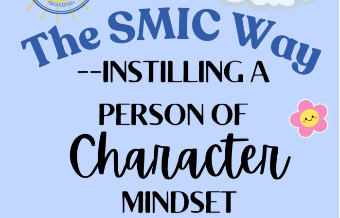 The SMIC Way – Instilling a Person of Character Mindset