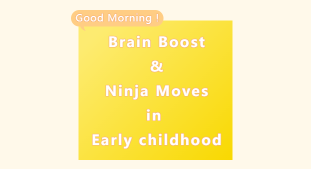 Brain Boost & Ninja Moves!
