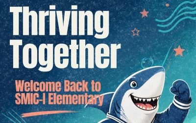 Thriving Together: Welcome Back to SMIC-I Elementary